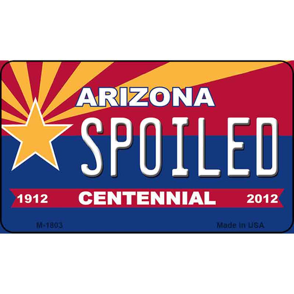 Spoiled Arizona Centennial State License Plate Wholesale Magnet