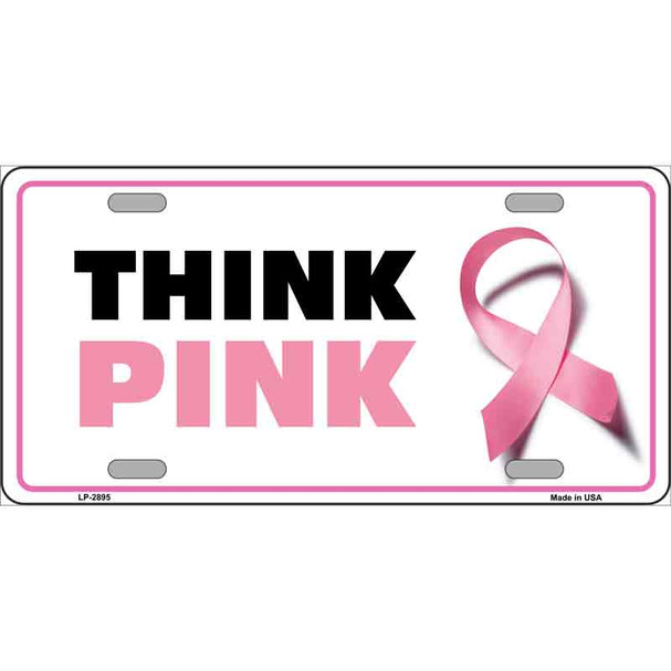 Think Pink Wholesale Metal Novelty License Plate Sign