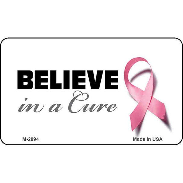 Believe in a Cure Wholesale Novelty Magnet M-2894