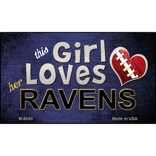 This Girl Loves Her Ravens Wholesale Magnet M-8040