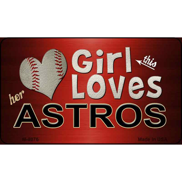 This Girl Loves Her Astros Wholesale Magnet M-8076
