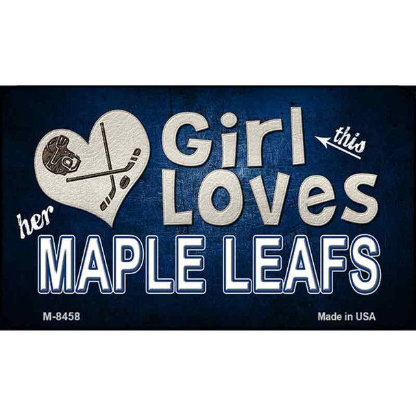 This Girl Loves Her Maple Leafs Wholesale Magnet M-8458