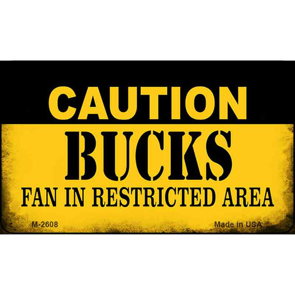 Caution Bucks Fan Area Wholesale Magnet M-2608