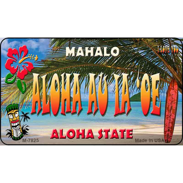 Aloha au ia'oe Tiki Novelty Wholesale Metal Magnet M-7825