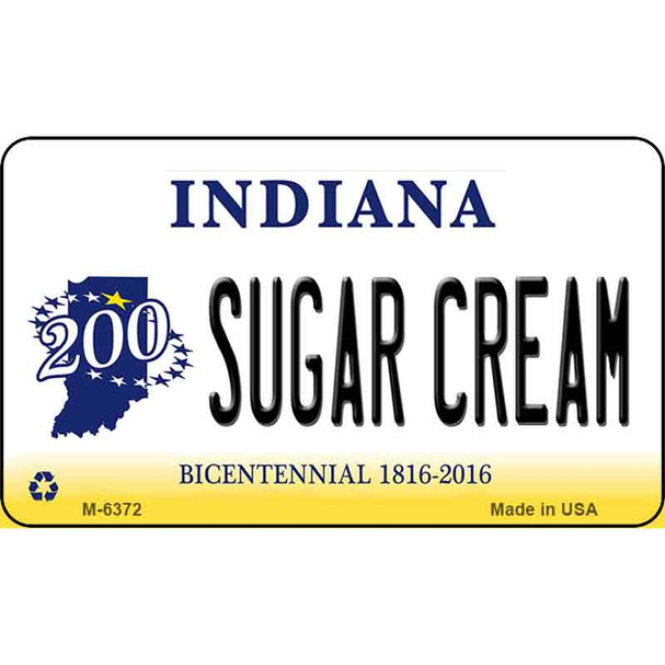 Sugar Cream Indiana State License Plate Novelty Wholesale Magnet M-6372