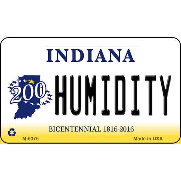 Humidity Indiana State License Plate Novelty Wholesale Magnet M-6376