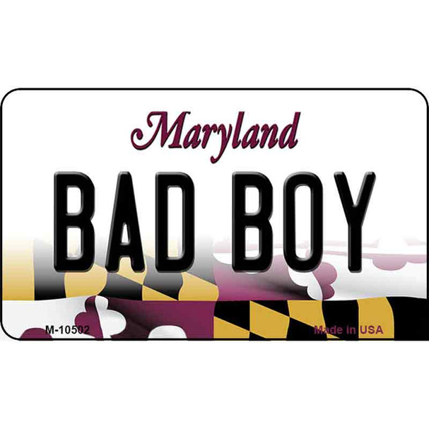 Bad Boy Maryland State License Plate Wholesale Magnet