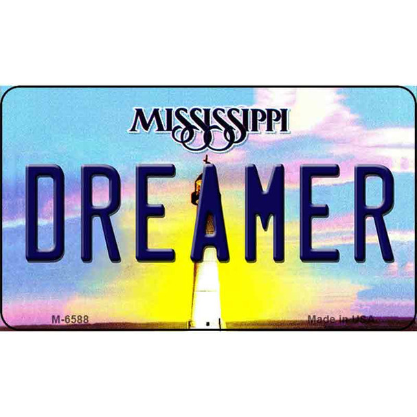 Dreamer Mississippi State License Plate Wholesale Magnet M-6588