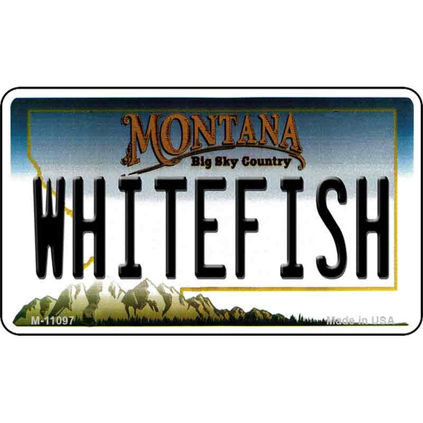 Whitefish Montana State License Plate Novelty Wholesale Magnet M-11097