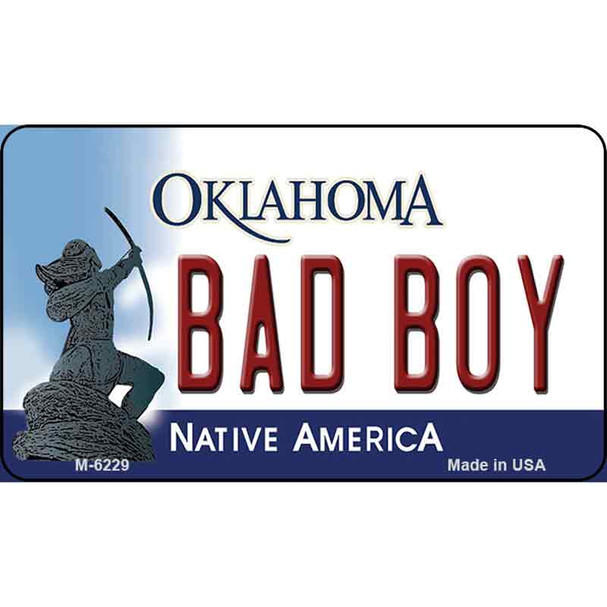 Bad Boy Oklahoma State License Plate Novelty Wholesale Magnet M-6229