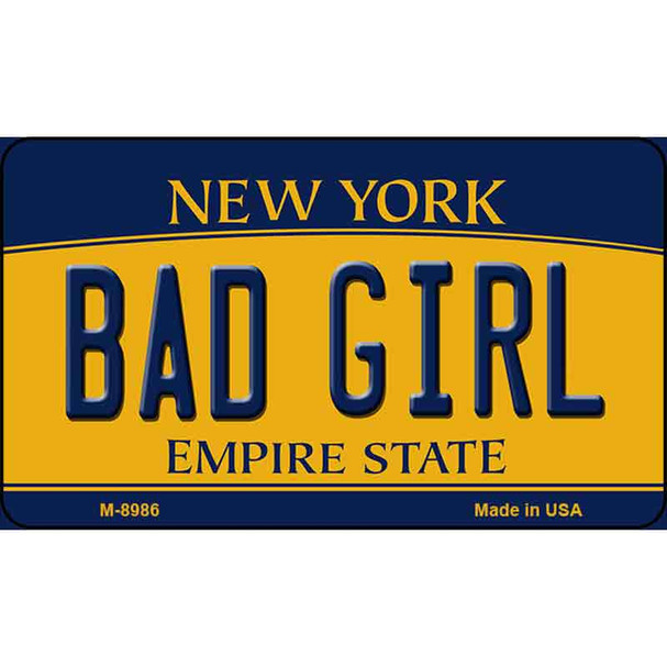 Bad Girl New York State License Plate Wholesale Magnet M-8986