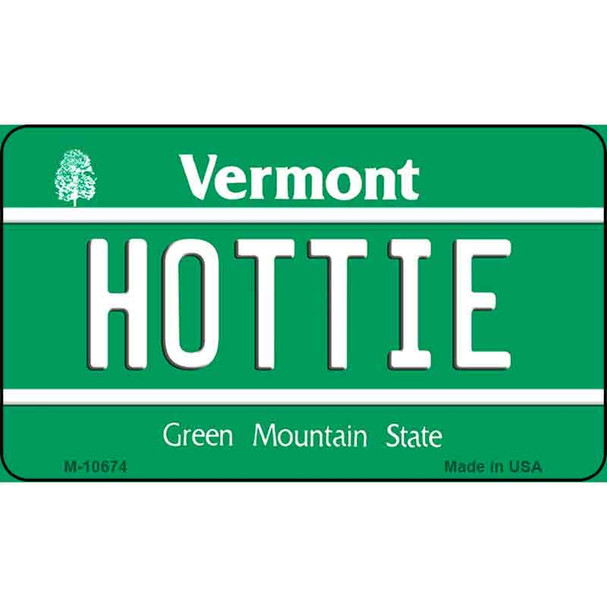 Hottie Vermont State License Plate Novelty Wholesale Magnet M-10674