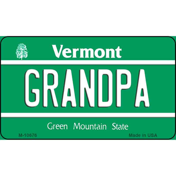 Grandpa Vermont State License Plate Novelty Wholesale Magnet M-10676