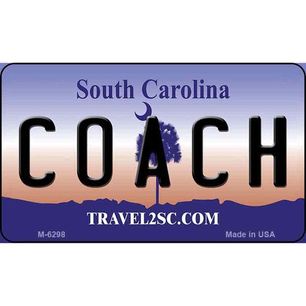 Coach South Carolina State License Plate Wholesale Magnet M-6298