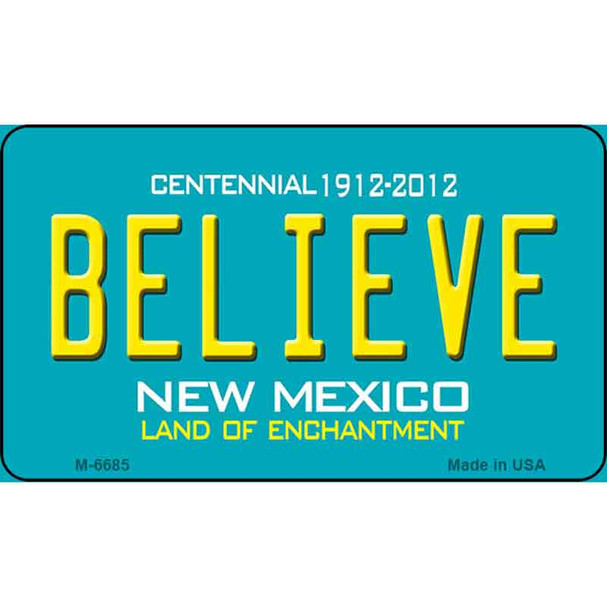Believe New Mexico Novelty Wholesale Magnet