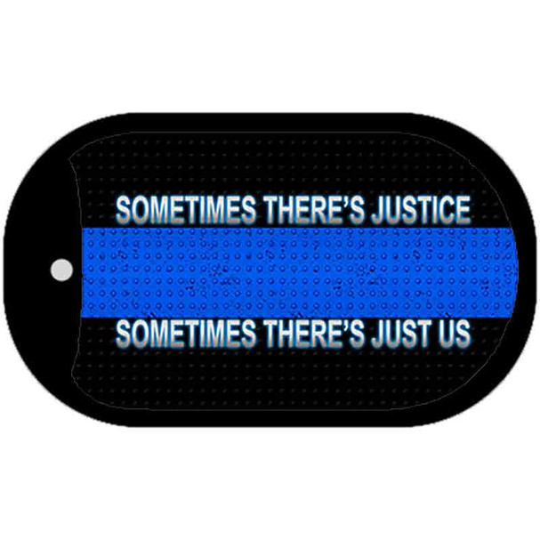 Sometimes Theres Justice Novelty Wholesale Dog Tag Necklace