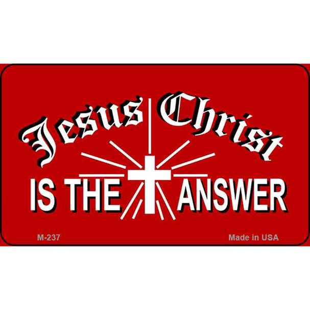 Jesus Christ Is The Answer Novelty Wholesale Magnet M-237