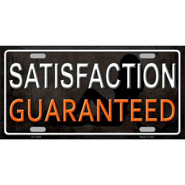 Satisfaction Guaranteed Wholesale Novelty License Plate