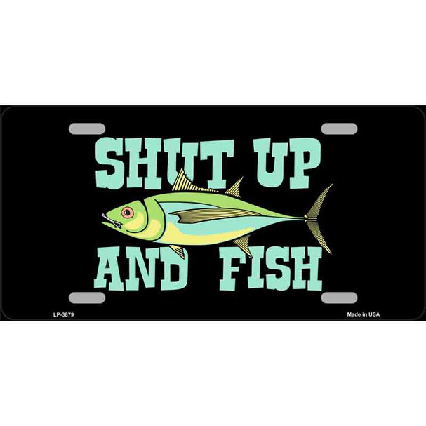 Shut Up And Fish Wholesale Metal Novelty License Plate