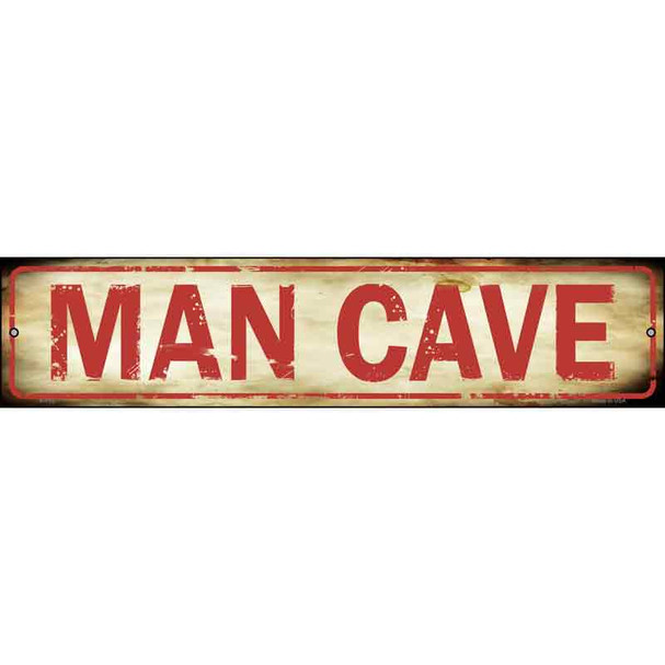 Man Cave Wholesale Novelty Metal Street Sign