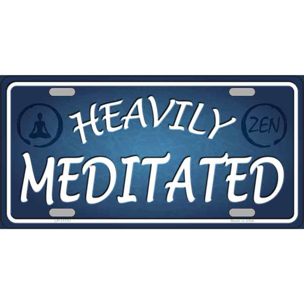 Heavily Meditated Wholesale Novelty License Plate