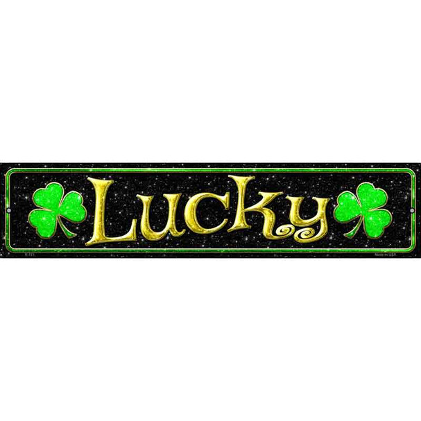 Lucky with Clovers Wholesale Novelty Street Sign
