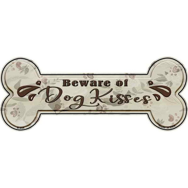 Beware of Dog Kisses Wholesale Novelty Bone Magnet B-008