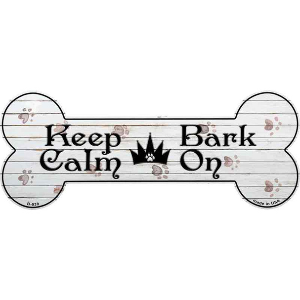 Keep Calm Bark On Wholesale Novelty Bone Magnet B-039