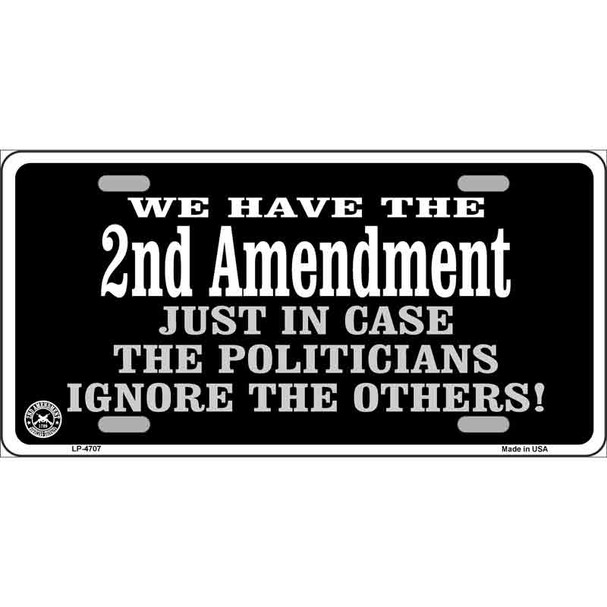 2nd Amendment In Case Politicians Ignore Wholesale Metal Novelty License Plate