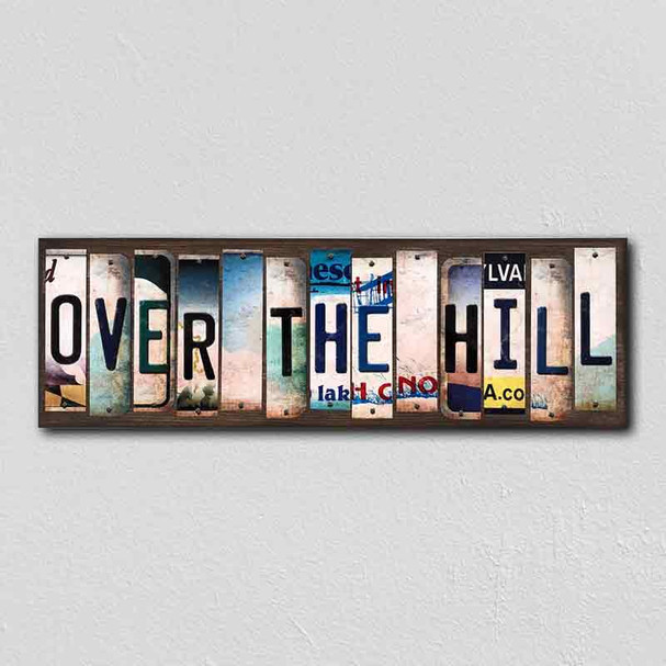 Over The Hill Wholesale Novelty License Plate Strips Wood Sign