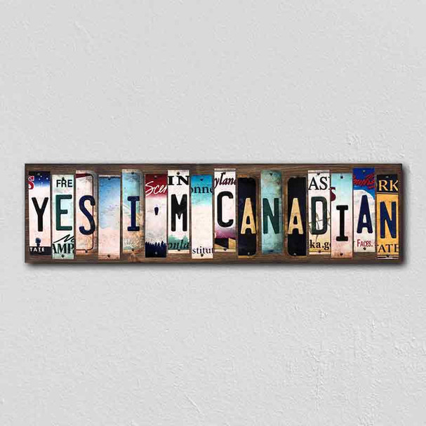 Yes Im Canadian Wholesale Novelty License Plate Strips Wood Sign