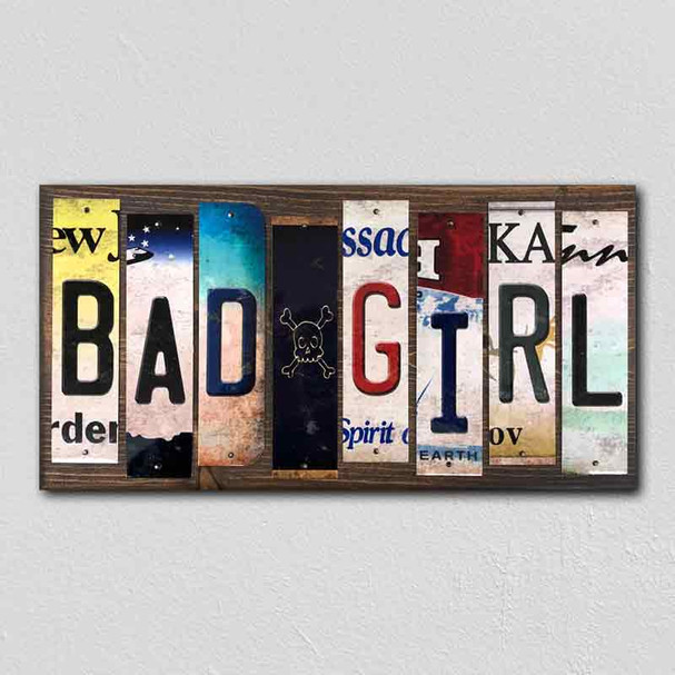 Bad Girl Wholesale Novelty License Plate Strips Wood Sign WS-465