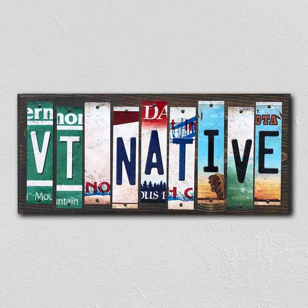VT Native Wholesale Novelty License Plate Strips Wood Sign
