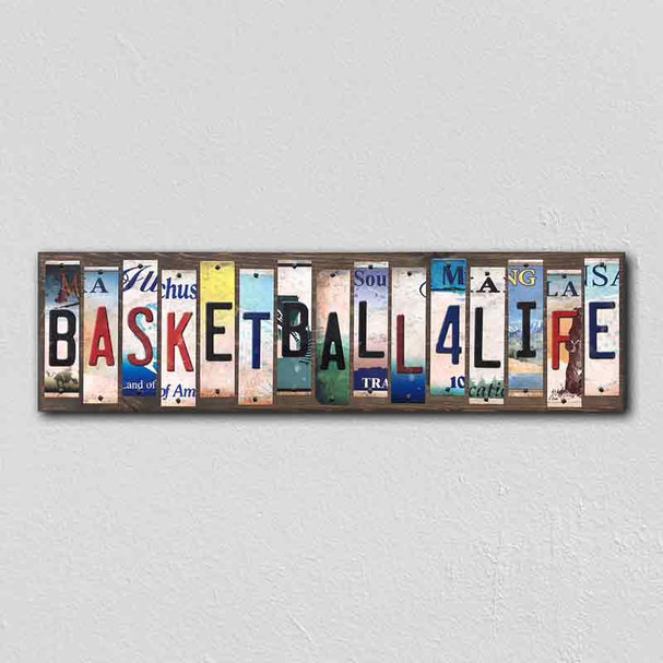Basketball For Life Wholesale Novelty License Plate Strips Wood Sign