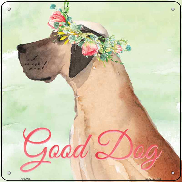 Great Dane Good Dog Wholesale Novelty Square Sign