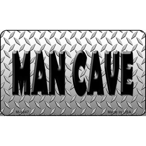 Man Cave Wholesale Metal Novelty Magnet M-4047