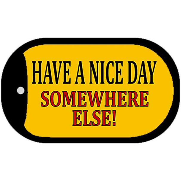 Have a Nice Day Wholesale Metal Novelty Dog Tag Kit