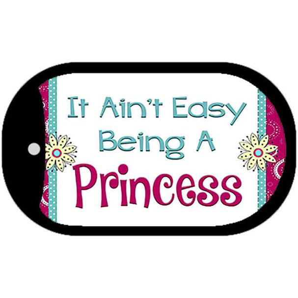 It Aint Easy Being A Princess Wholesale Novelty Dog Tag Kit