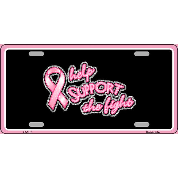 Help Support The Fight Wholesale Metal Novelty License Plate