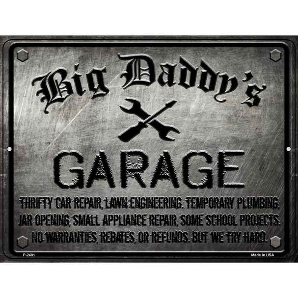 Big Daddys Garage Wholesale Novelty Metal Parking Sign