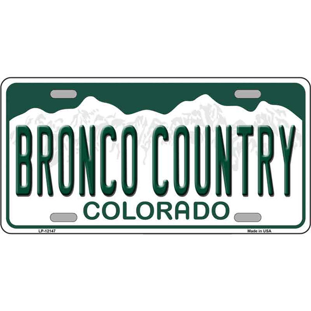 Bronco Country Colorado Wholesale Novelty Metal License Plate