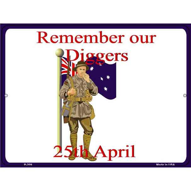 Remember Our Diggers Wholesale Metal Novelty Parking Sign