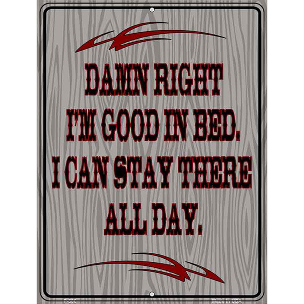 Im Good In Bed Wholesale Metal Novelty Parking Sign