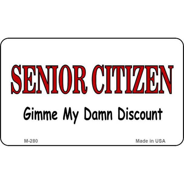 Senior Citizen Discount Wholesale Novelty Metal Magnet M-280