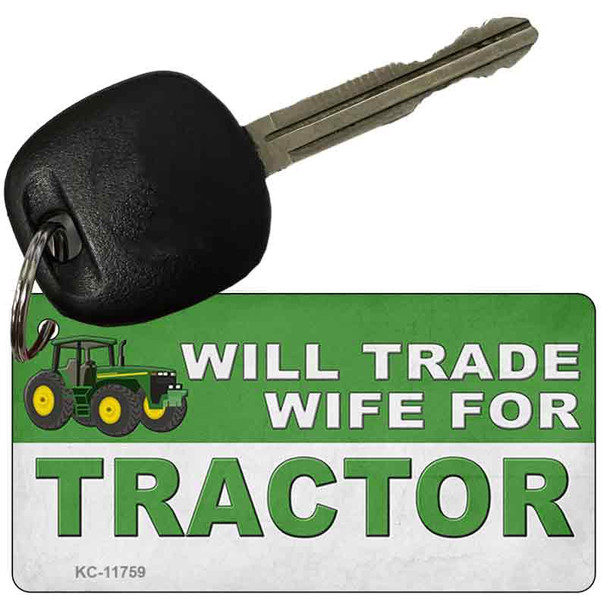 Will Trade Wife for Tractor Wholesale Novelty Metal Key Chain