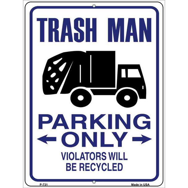 Trash Man Parking Wholesale Metal Novelty Parking Sign