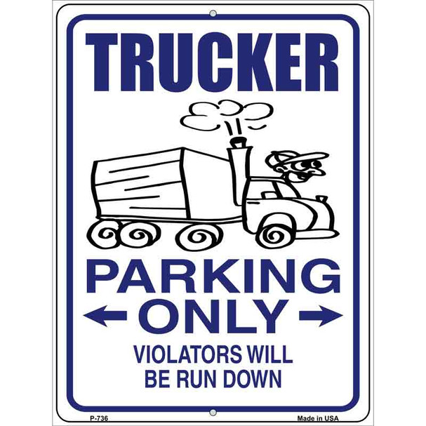 Trucker Parking Only Wholesale Metal Novelty Parking Sign