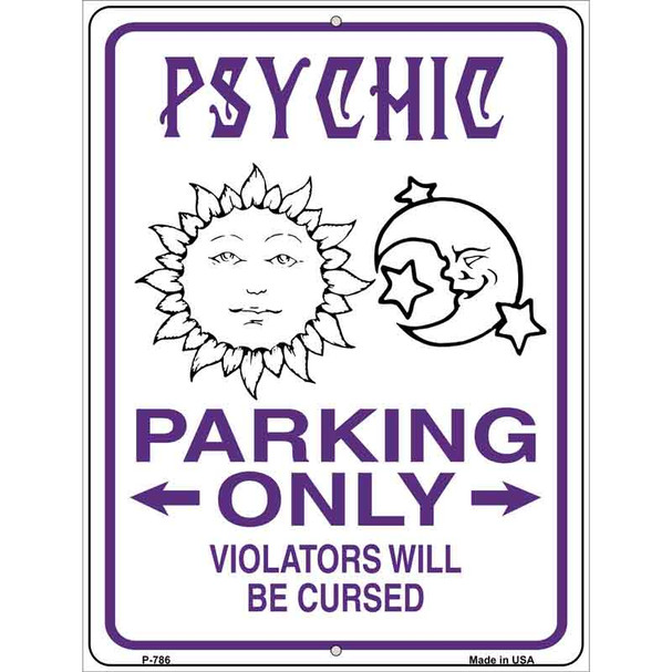 Psychic Parking Only Wholesale Metal Novelty Parking Sign