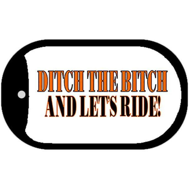 Ditch The Bitch Wholesale Novelty Metal Dog Tag Necklace