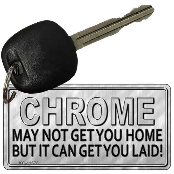 Chrome May Not Get You Home Wholesale Novelty Metal Key Chain